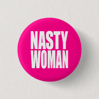 "NASTY VROUW" RONDE BUTTON 3,2 CM