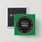 NASTY VROUWEN STEMMEN 2020 Campaign Button (Voorkant /achterkant)