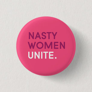 Nasty Vrouwen verenigen Button