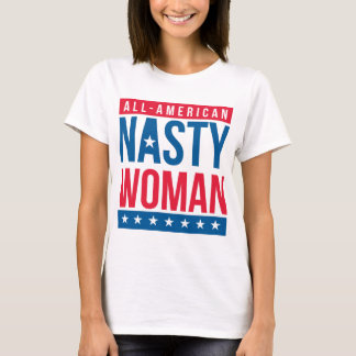 Nasty Woman T-shirt