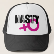 Nasty Woman Trucker Hat