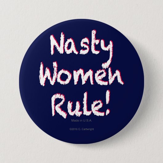 Nasty Women Rule Ronde Button 7,6 Cm (Voorkant)