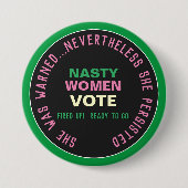 Nasty Women STETE Persist Button (Voorkant)