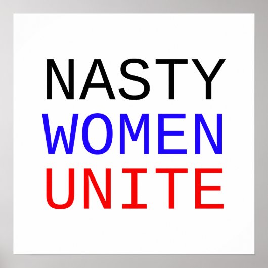 Nasty Women verenigen Poster (Voorkant)