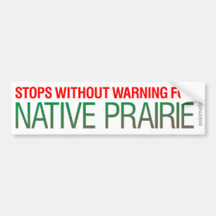NATIEF PRAIRIE (GW) BUMPERSTICKER