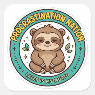 Nation de la procrastination Autocollant de paress