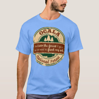 Nationaal bos van Ocala en in het bos ga ik T-shirt