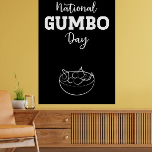 Nationaal Gumbo Day Sign Poster