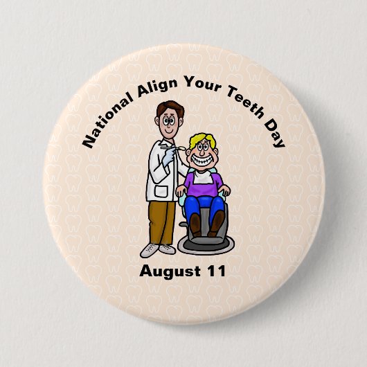 National Align Your Teeth Day Button (Voorkant)