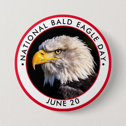 National Bald Eagle Day Ronde Button 7,6 Cm (Voorkant)