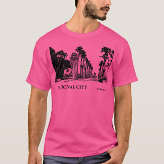 National City California Thirt 2 T-shirt