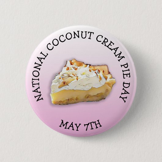 National Cream Pie Day May 7e Vakantiay Button (Voorkant)