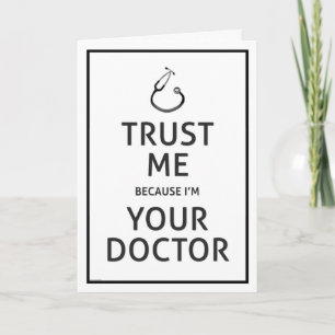 National Doctors' Day-Trust Me-I'm Your Doctor Kaart