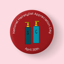 National Haarstylist Appreciation Day Badge/ Ronde Button 5,7 Cm