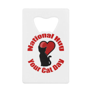 National Hug Your Cat Day Kredietkaart Flessenopener