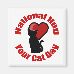 National Hug Your Cat Day Magnet Magneet