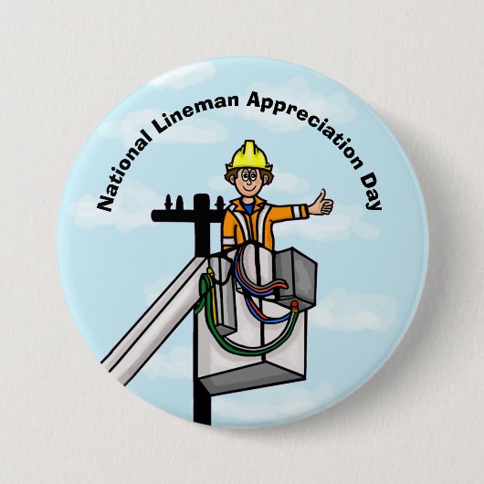 National Lineman Appreciation Day Button (Voorkant)