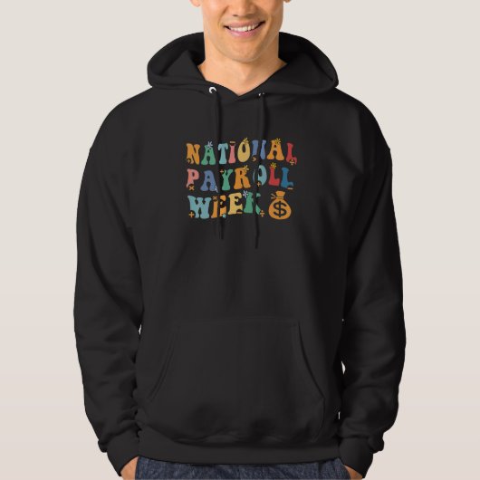National Payroll Week Hoodie (Voorkant)