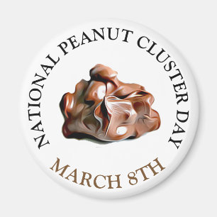 National Peanut Cluster Day 8th Magnet Magneet
