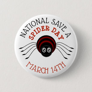 National Save a Spider Day maart 14e Button
