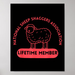 National Sheep Shaggers Association Lifetime Quote Poster