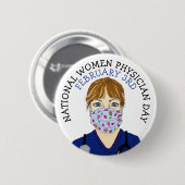 National Women Physician Day 3rd Button (Voorkant /achterkant)