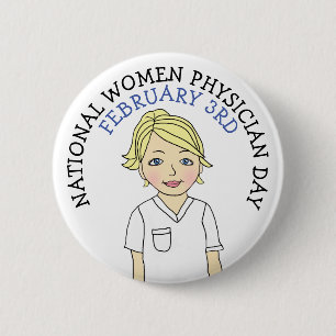 National Women Physician Day 3rd Button