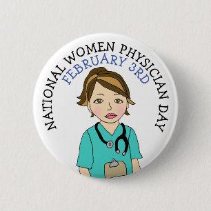 National Women Physician Day 3rd Button