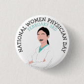 National Women Physician Day 3rd Button (Voorkant)