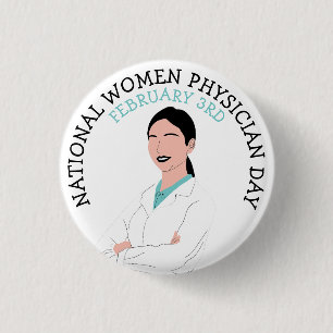 National Women Physician Day 3rd Button
