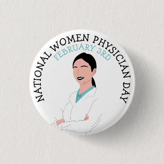 National Women Physician Day 3rd Button (Voorkant)