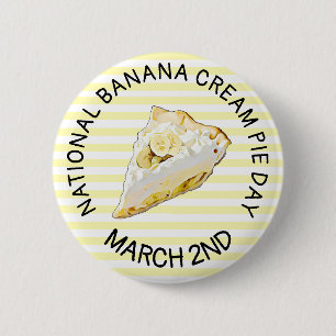 Nationale Banana Cream Pie Day 2 maart Button