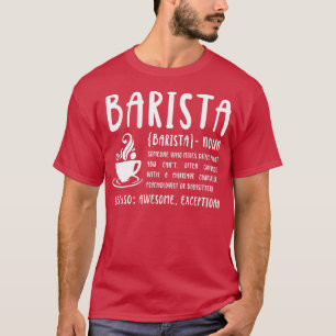 Nationale Barista Dag Barista Definitie 2 T-shirt