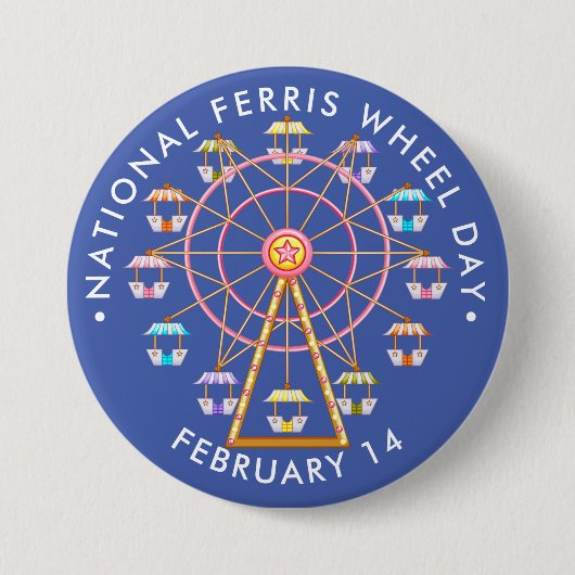 Nationale Ferris Wheel Day Ronde Button 7,6 Cm (Voorkant)