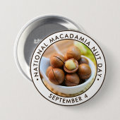 Nationale Macadamia Nut Dag Ronde Button 7,6 Cm (Voorkant /achterkant)