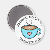 Nationale Mocha Dag 29 september | Funny Holiday Magneet (Voorkant / Achterkant)