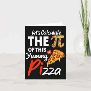 Nationale Pi Day Pizza Pun Funny Wiskunde Teacher  Kaart