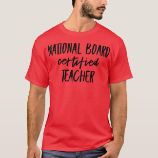 Nationale raad van gecertificeerde leraar 3 t-shirt
