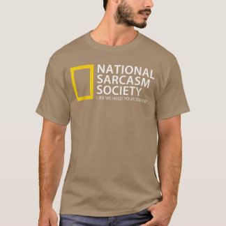 Nationale Sarcasme Maatschappij Alsof We Jouw Steu T-shirt