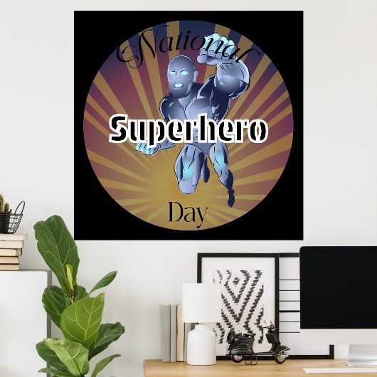 Nationale Superhelden Dag teken Poster (Thuiskantoor)