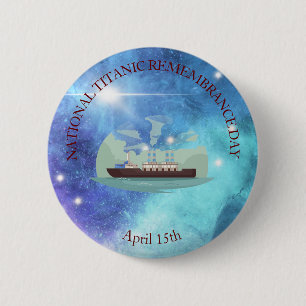 NATIONALE TITANISCHE TERMIJNDAG RONDE BUTTON 5,7 CM