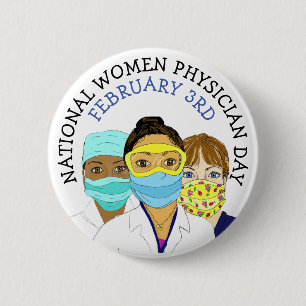Nationale Vrouwelijke Artsendag 3 februari Ronde Button 5,7 Cm