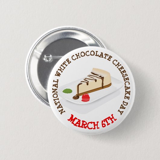 Nationale witte chocolade Cheesecake Day Button (Voorkant /achterkant)