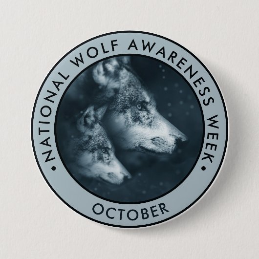 Nationale Wolf Awareness Week Ronde Button 7,6 Cm (Voorkant)