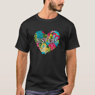 Nationale Zusterdag voor Heerlijk Jongere Midle Ol T-shirt