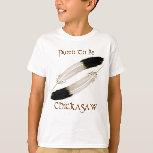 Native American 'PROUD TO BE CHICKASAW'-serie T-shirt (Voorkant)