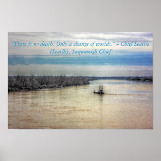 Native American Quote Chief Seattle Poster