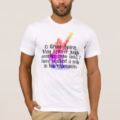 Native American "Walk a mile in its moccasins" T-shirt (Voorkant)