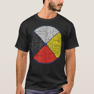 Native American Words of the Medicine Wheel T-shirt