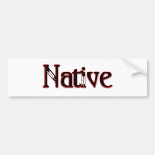Native Bumpersticker (Voorkant)